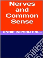 Nerves and Common Sense. E-book. Formato EPUB