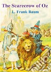 The Scarecrow of Oz. E-book. Formato PDF ebook