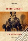 Tutti i sonettiCon struttura metrica. E-book. Formato Mobipocket ebook