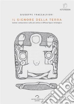 Il signore della terra. E-book. Formato Mobipocket ebook