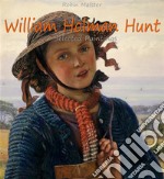 William Holman Hunt :  Selected Paintings (Colour Plates). E-book. Formato EPUB ebook