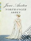 Northanger Abbey. E-book. Formato Mobipocket ebook