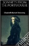 Sonnets from the Portuguese. E-book. Formato EPUB ebook di Elizabeth Barrett Browning