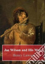 Joe Wilson and His Mates. E-book. Formato PDF ebook