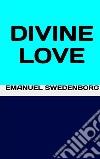 Divine Love. E-book. Formato EPUB ebook