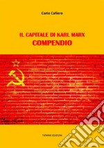 Il Capitale di Karl Marx. Compendio. E-book. Formato Mobipocket