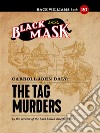 The Tag Murders: Race Williams #20 (Black Mask). E-book. Formato EPUB ebook di Carroll John Daly