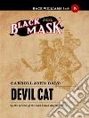 Devil Cat: Race Williams #5 (Black Mask). E-book. Formato EPUB ebook