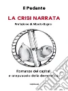 La crisi narrata. E-book. Formato EPUB ebook