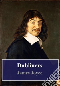 Dubliners. E-book. Formato PDF ebook di James Joyce