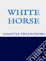 White Horse. E-book. Formato EPUB ebook