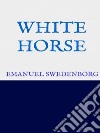 White Horse. E-book. Formato EPUB ebook