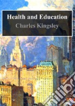 Health and Education. E-book. Formato PDF ebook