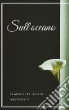 Sull'oceano. E-book. Formato EPUB ebook