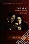 Manfredonia, storie d'amore e di magia. E-book. Formato EPUB ebook