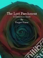 The Lost Parchment. E-book. Formato Mobipocket ebook