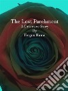 The Lost Parchment. E-book. Formato EPUB ebook