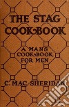 The Stag Cook Book. E-book. Formato EPUB ebook