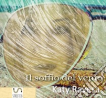 Il soffio del vento. E-book. Formato EPUB ebook di Katy Ravesa