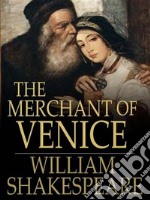 The Merchant of Venice. E-book. Formato EPUB ebook