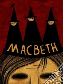 Macbeth. E-book. Formato EPUB ebook di William Shakespeare