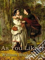 As You Like It. E-book. Formato EPUB ebook