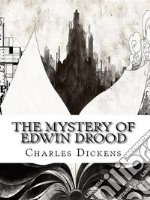 The Mystery of Edwin Drood. E-book. Formato EPUB ebook