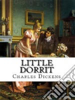 Little Dorrit. E-book. Formato EPUB ebook