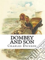 Dombey and Son. E-book. Formato EPUB ebook