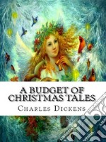 A Budget of Christmas Tales. E-book. Formato Mobipocket ebook