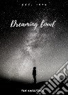 Dreaming loud . E-book. Formato EPUB ebook