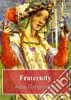 Fraternity. E-book. Formato PDF ebook