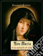 Ave Maria da un continente all&apos;altro. E-book. Formato EPUB ebook