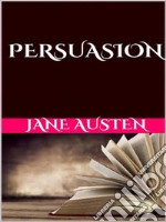 Persuasion. E-book. Formato EPUB ebook