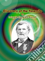 Discovery of the Yosemite. E-book. Formato Mobipocket