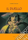 Il duello. E-book. Formato EPUB ebook di Giacomo Casanova