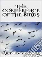 The Conference of the Birds. E-book. Formato EPUB ebook