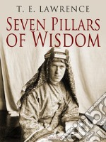 Seven Pillars of Wisdom. E-book. Formato Mobipocket