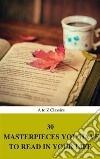 30 Masterpieces you have to read in your life Vol : 1 (A to Z Classics). E-book. Formato EPUB ebook