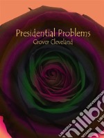 Presidential Problems. E-book. Formato Mobipocket