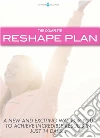 The Complete Reshape Plan. E-book. Formato PDF ebook di Mark Cosgrove