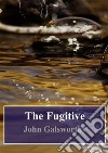 The Fugitive. E-book. Formato PDF ebook