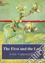 The First and the Last. E-book. Formato PDF ebook