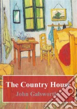 The Country House. E-book. Formato PDF ebook