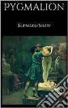 Pygmalion . E-book. Formato EPUB ebook