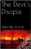 The Devil's Disciple. E-book. Formato EPUB ebook