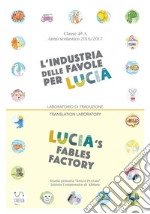 Lucia&apos;s fables factory. E-book. Formato EPUB ebook