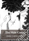 The Skin Game. E-book. Formato PDF ebook