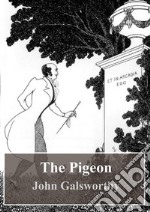 The Pigeon. E-book. Formato PDF ebook