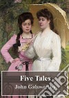 Five Tales. E-book. Formato PDF ebook